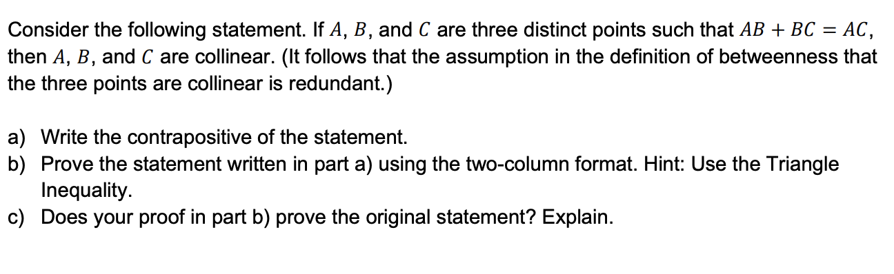 Solved Consider The Following Statement. If A, B, And C Are | Chegg.com