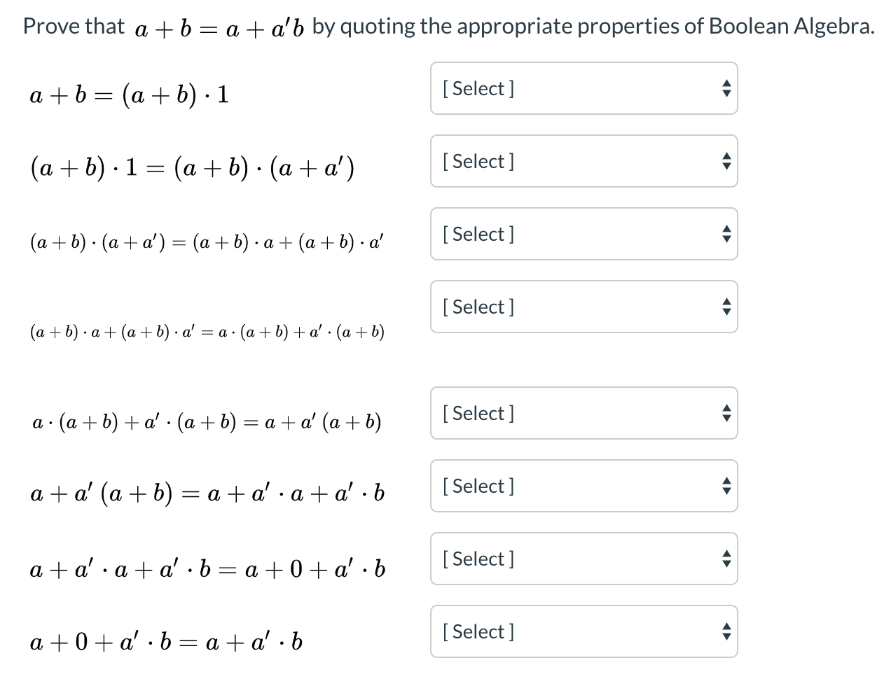 Solved Prove That A + B = A + A'b By Quoting The Appropriate | Chegg.com