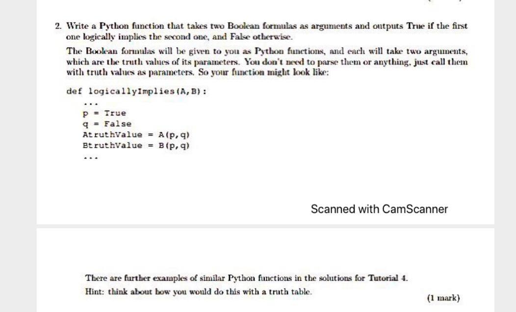 Solved 2. Write a Python function that takes two Boolean | Chegg.com