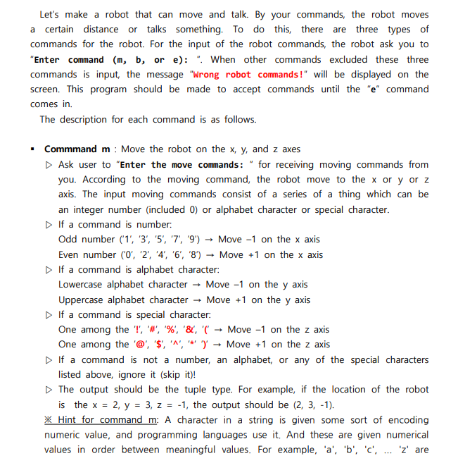 Solved Let's make a robot that can move and talk. By your | Chegg.com