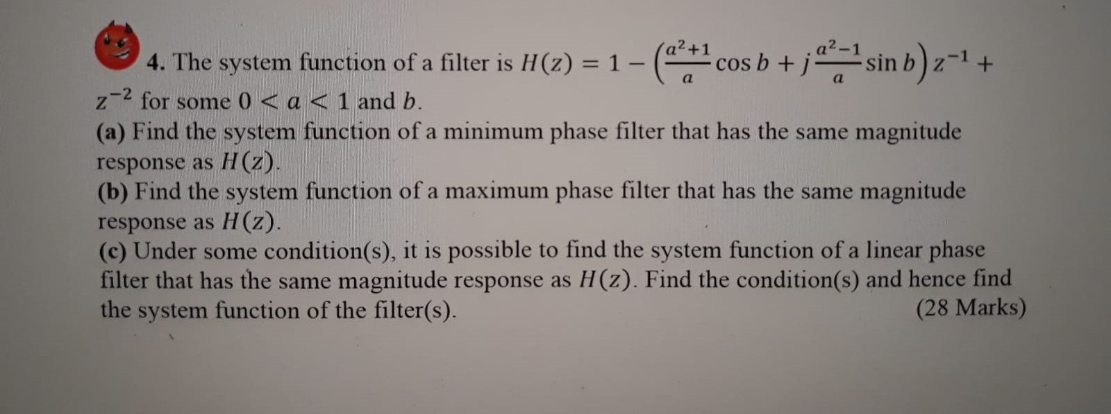 Solved Ca2+1 4. The system function of a filter is H(z) = 1 | Chegg.com