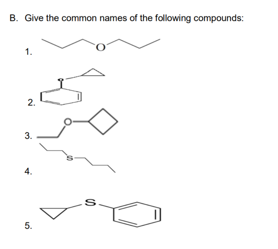 Solved Give the common names of the following compounds: | Chegg.com