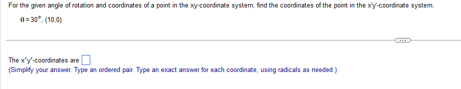 Solved For the given angle of rotation and coordinates of a | Chegg.com