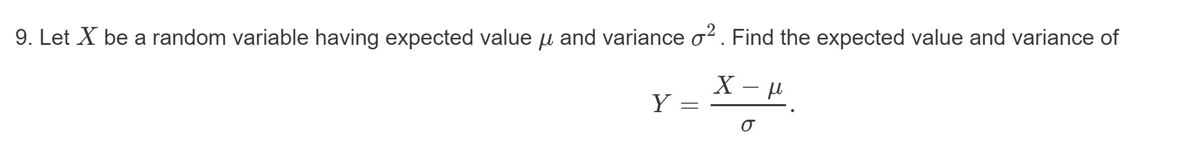 Solved 9. Let X be a random variable having expected value u | Chegg.com