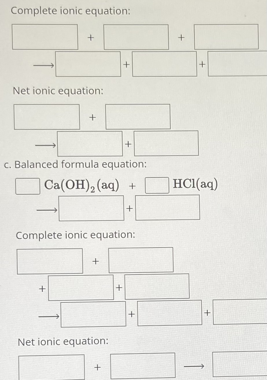 Solved Write The Balanced Formula, Complete Ionic, And Net | Chegg.com