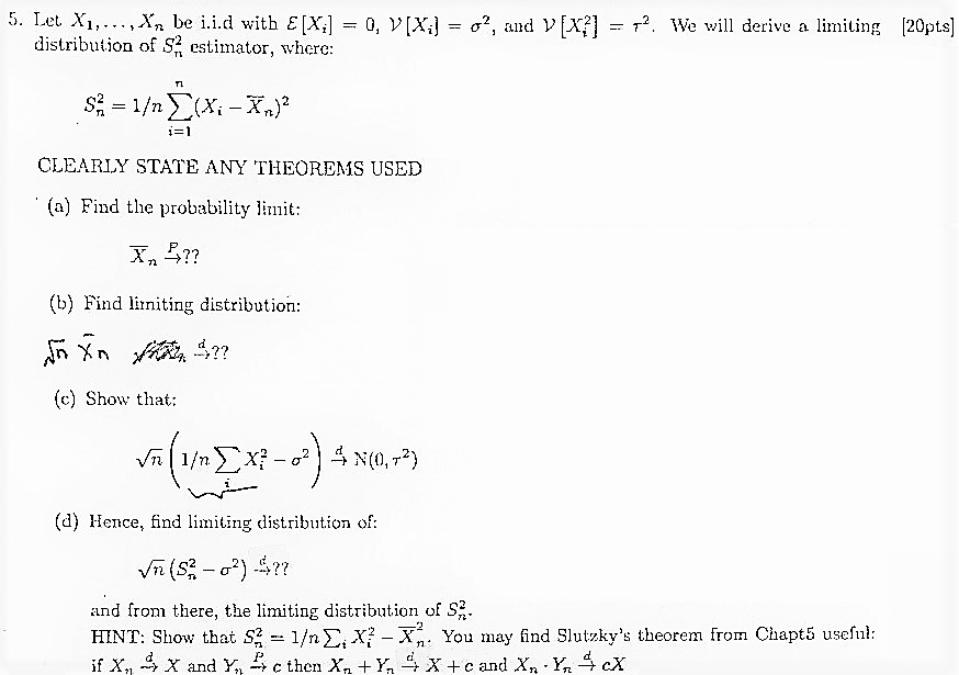 Solved 5 Let X1 Be I I D With E Xi 0 V Xi Chegg Com