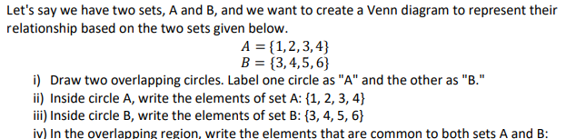 Solved Et's Say We Have Two Sets, A And B, And We Want To | Chegg.com