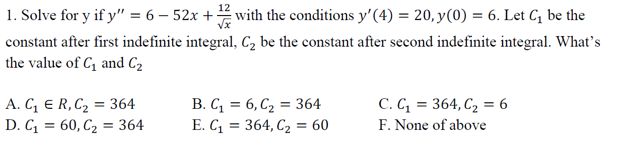 Solved 12 1. Solve for y if y' = 6 – 52x + with the | Chegg.com
