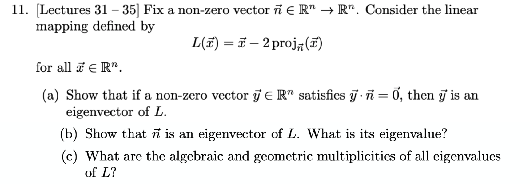 Solved 11 Lectures 31 35 Fix A Non Zero Vector N Er Chegg Com