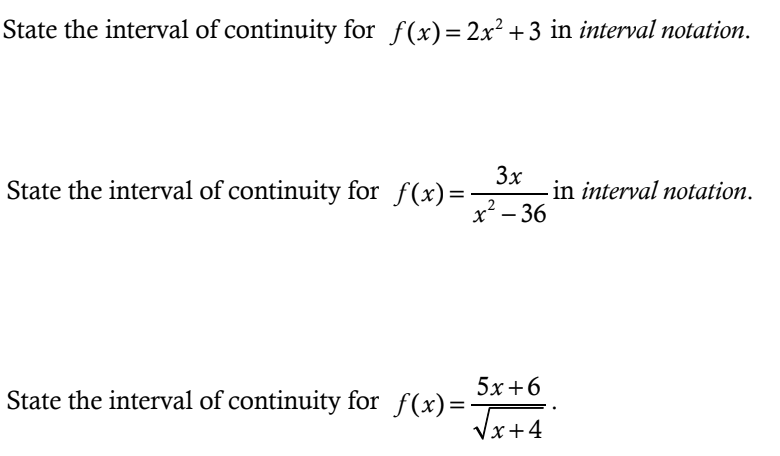 Solved State the interval of continuity for f(x) = 2x² + 3 | Chegg.com
