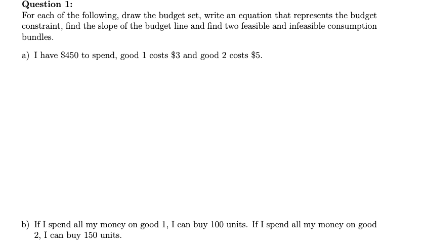 Solved Question 1: For Each Of The Following, Draw The | Chegg.com