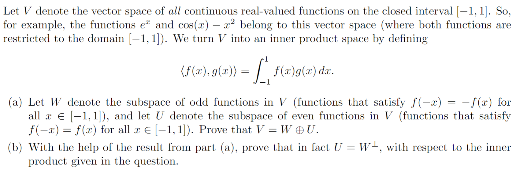 Solved B Only Please Explain Why Odd Functions Are Ort Chegg Com