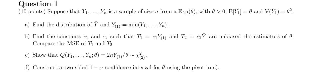 Question 1 (10 points) Suppose that Y1,…,Yn is a | Chegg.com