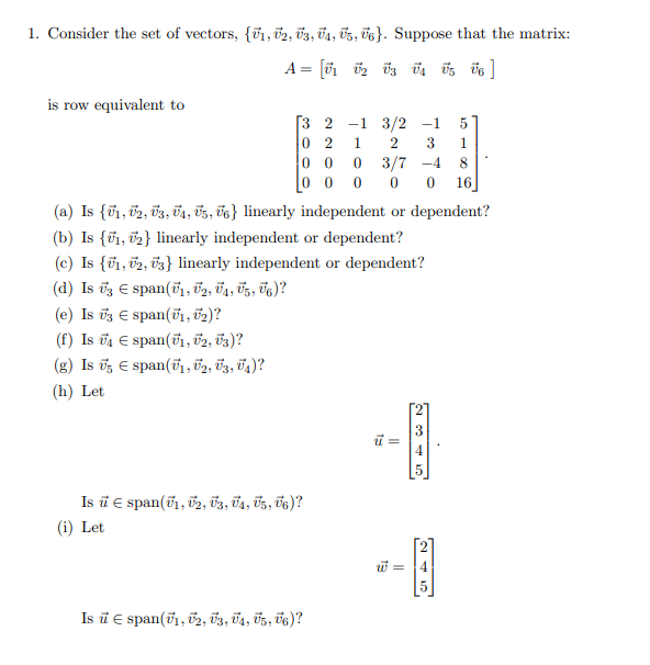 Solved 1 2 3 1 8 0 0 0 0 1 Consider The Set Of Vectors Chegg Com