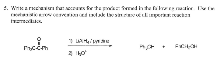 Solved 5. Write a mechanism that accounts for the product | Chegg.com