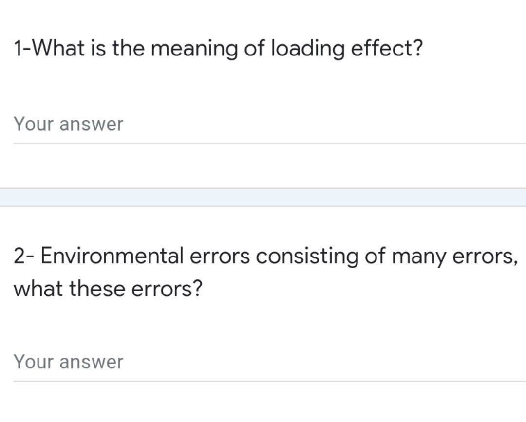 solved-1-what-is-the-meaning-of-loading-effect-your-answer-chegg