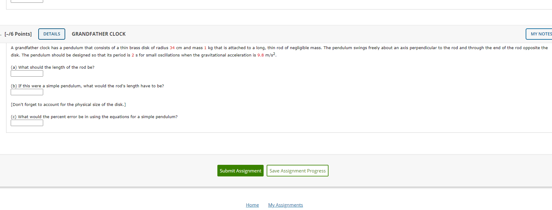 Solved A grandfather clock has a pendulum that consists of a