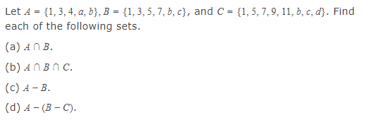 Solved Let A = {1,3,4, A.b), B = {1,3,5,7,b,c}, And C = | Chegg.com