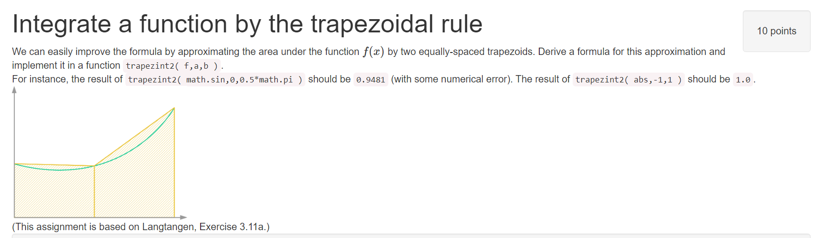 Solved Integrate a function by the trapezoidal rule 10 | Chegg.com