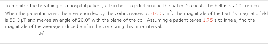 Solved To monitor the breathing of a hospital patient, a | Chegg.com