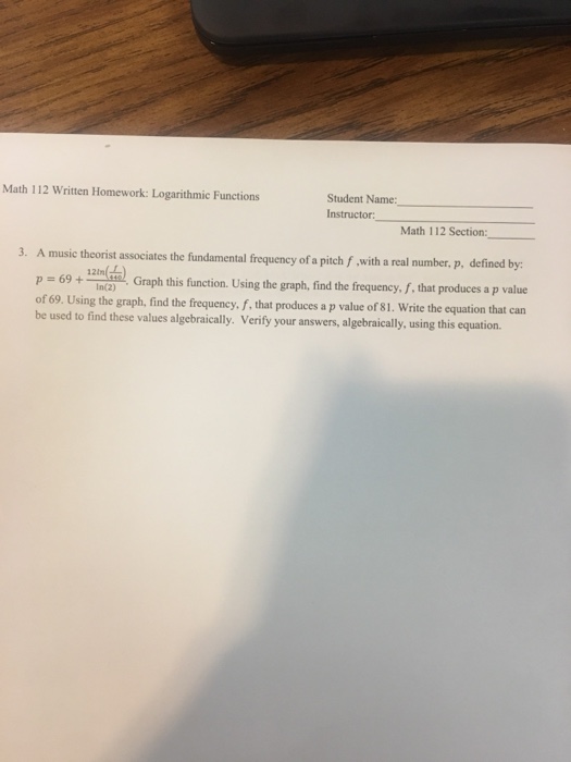 Solved Math 112 Written Homework Logarithmic Functions