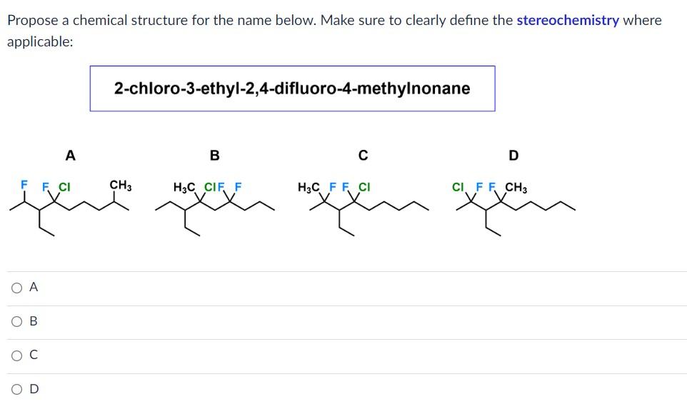 Solved Propose A Chemical Structure For The Name Below Make 
