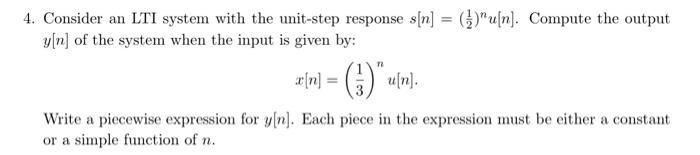 Solved 4. Consider an LTI system with the unit-step response | Chegg.com