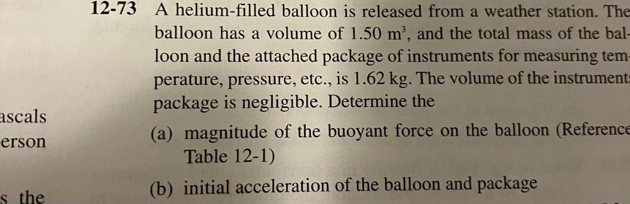 Answered: 12. A helium balloon is attached to the…