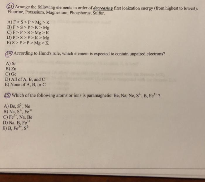 Solved Arrange the following elements in order of decreasing | Chegg.com