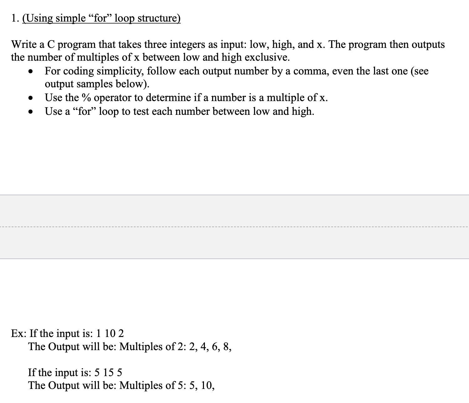 Solved 1. (Using simple "for" loop structure)Write a C | Chegg.com