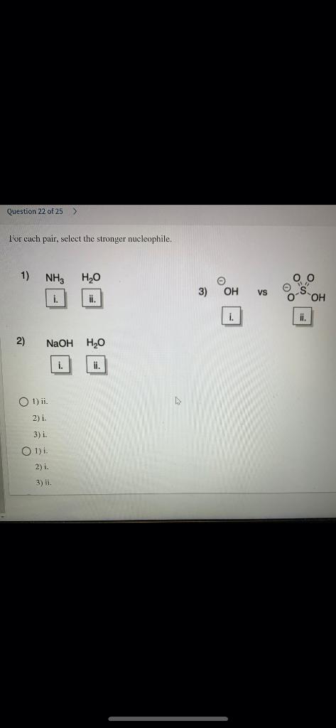 Solved Question 22 Of 25 For Each Pair, Select The Stronger | Chegg.com