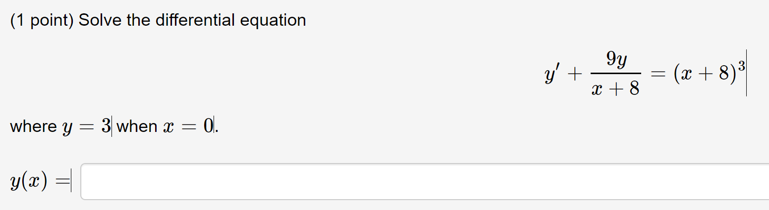 Solved (1 point) Solve the differential equation | Chegg.com | Chegg.com