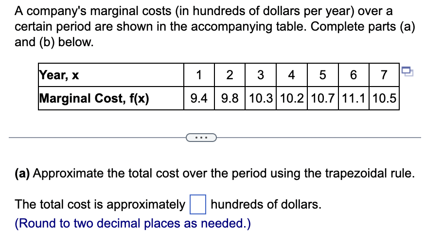 Solved A company's marginal costs (in hundreds of dollars | Chegg.com