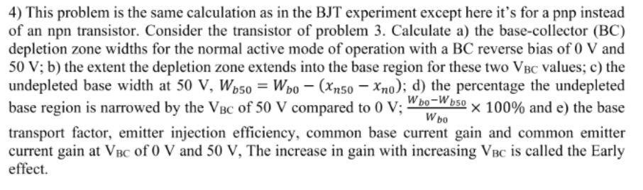 Solved 4) This problem is the same calculation as in the BJT | Chegg.com