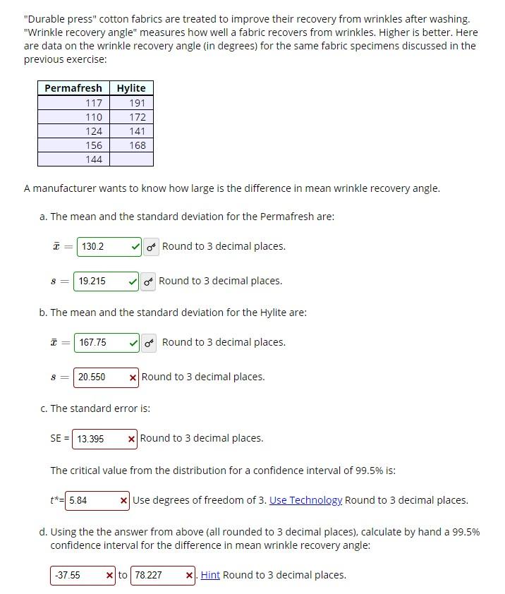 Solved "Durable press" cotton fabrics are treated to improve
