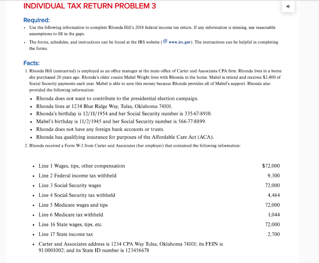 Solved INDIVIDUAL TAX RETURN PROBLEM 3 Required • Use Th...