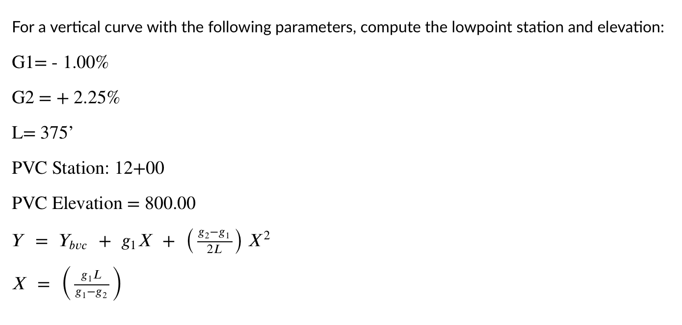 Solved For a vertical curve with the following parameters, | Chegg.com