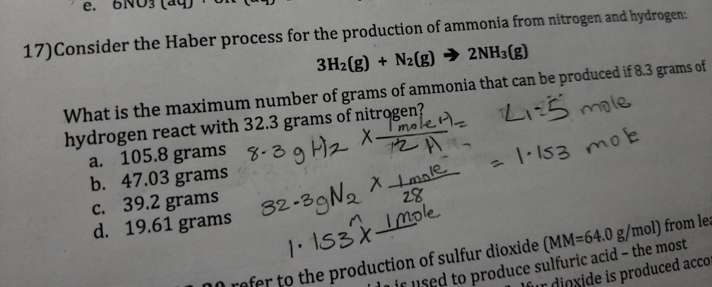 Solved 17)Consider the Haber process for the production of | Chegg.com