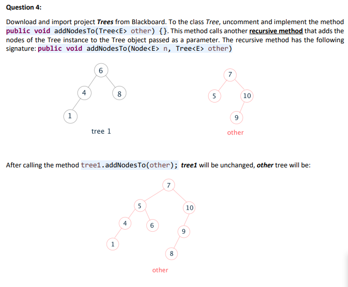 Solved Question 4: Download and import project Trees from | Chegg.com