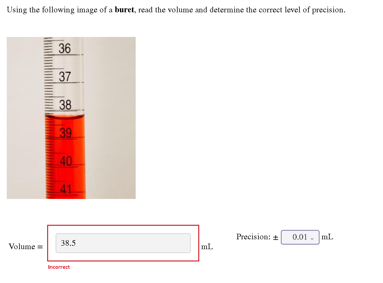 Solved Using the following image of a buret, read the volume
