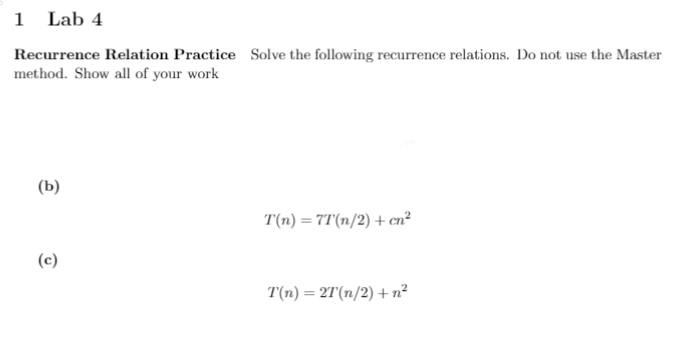 Solved 1 Lab 4 Recurrence Relation Practice Solve the | Chegg.com