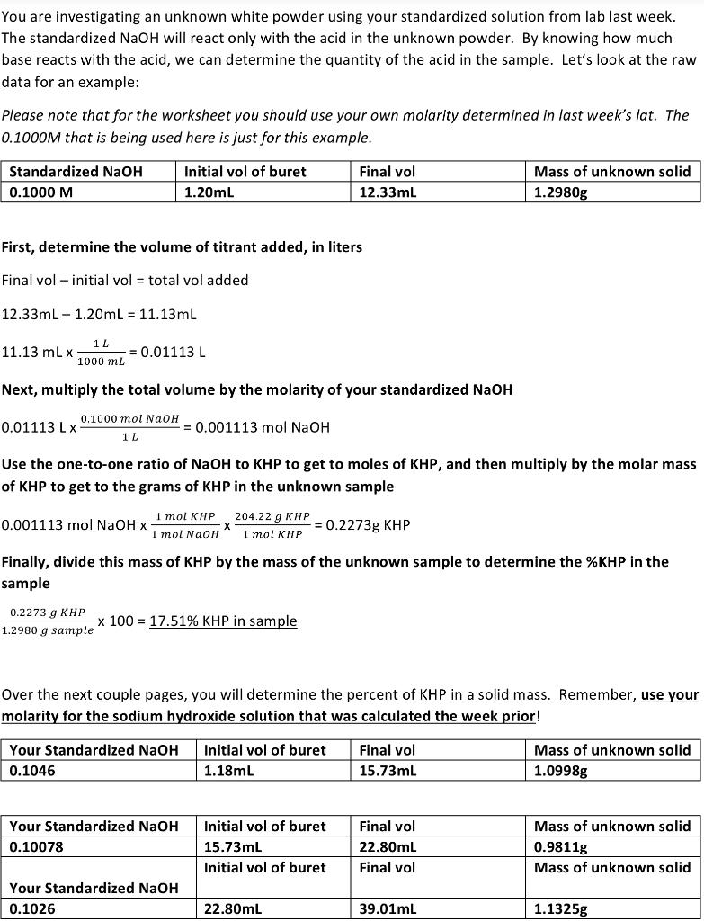Solved You are investigating an unknown white powder using
