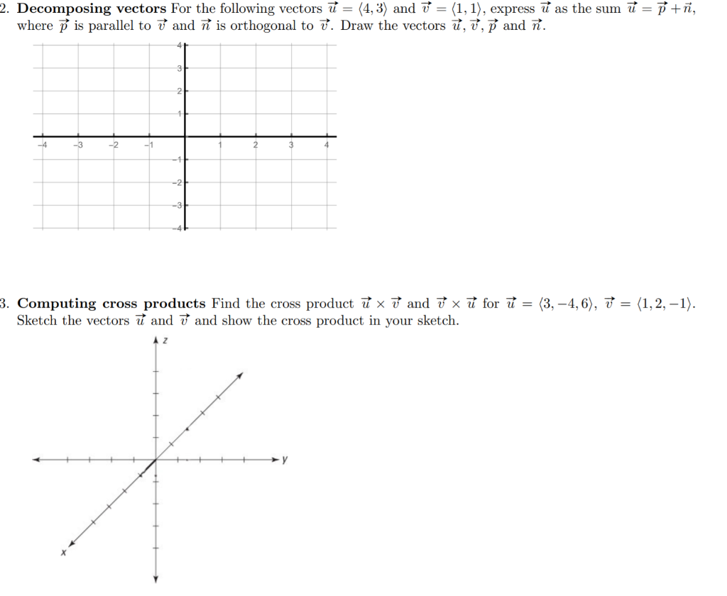 2 Decomposing Vectors For The Following Vectors U Chegg Com