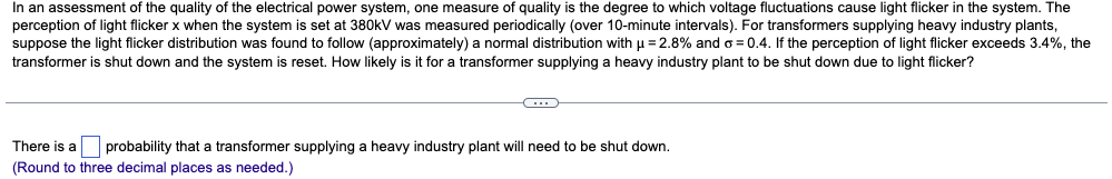 Solved In an assessment of the quality of the electrical | Chegg.com