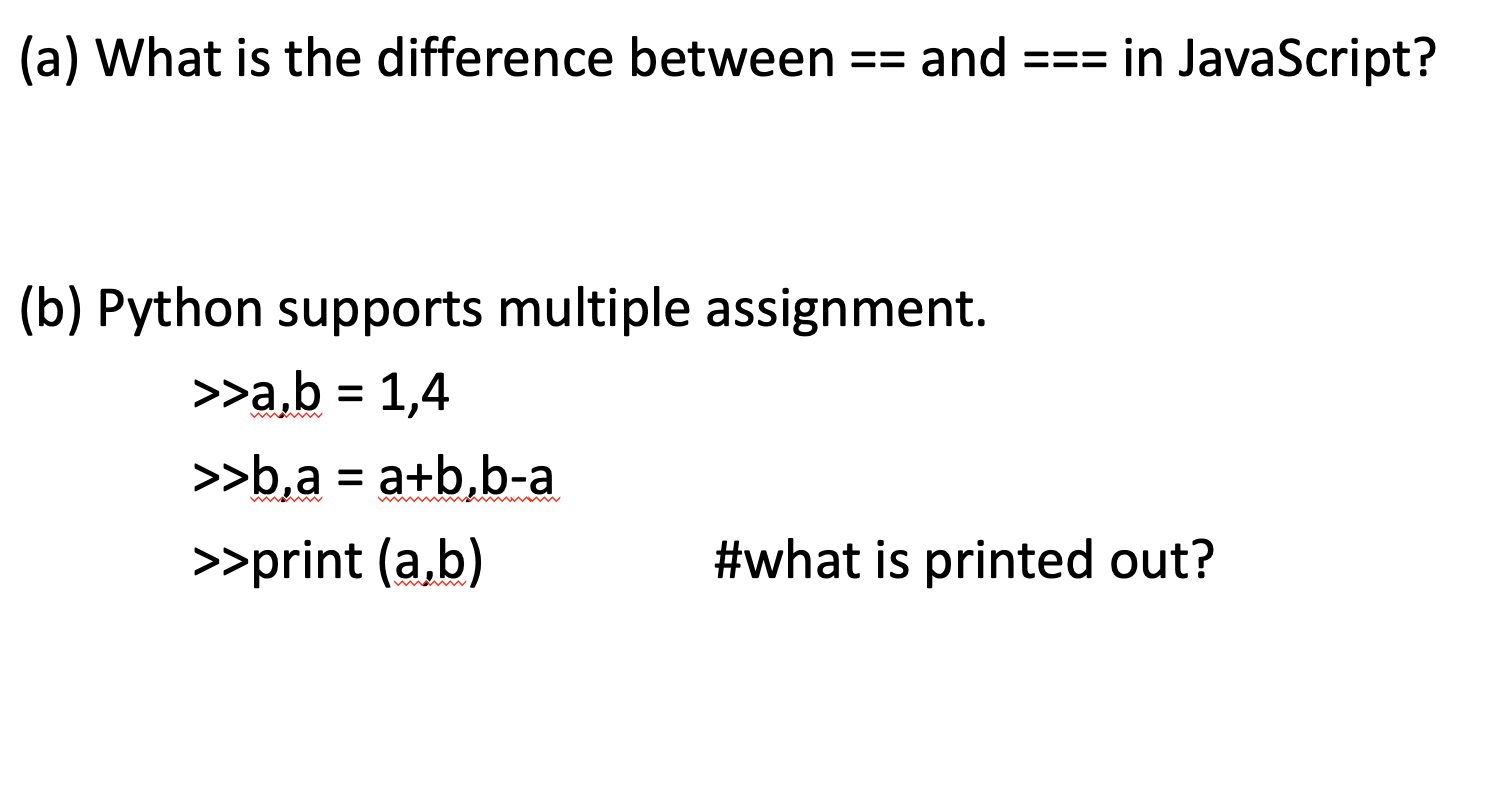 Solved (a) What is the difference between == and === in | Chegg.com