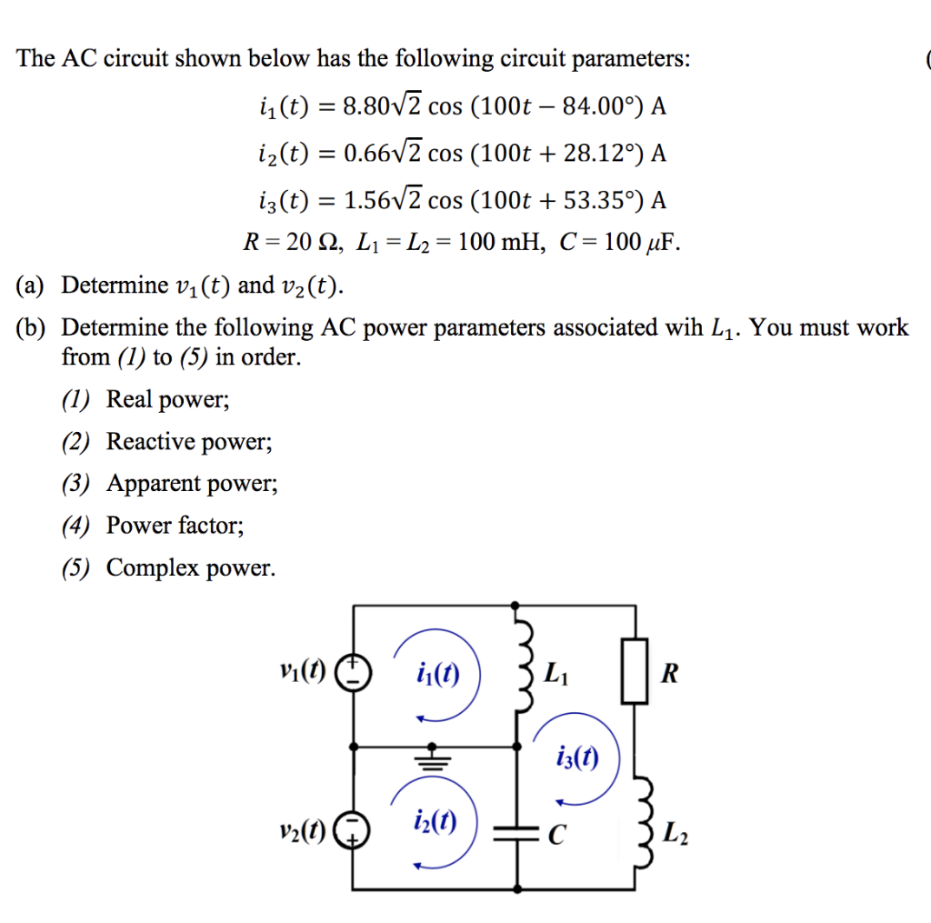 Solved The AC circuit shown below has the following circuit | Chegg.com