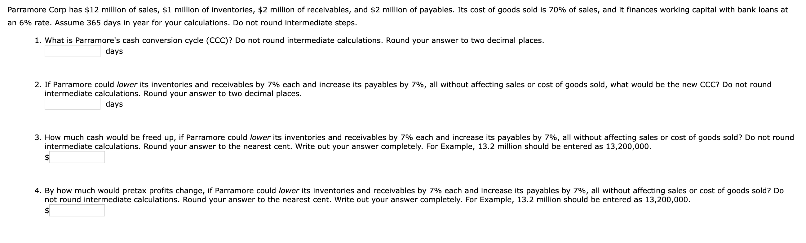 Solved \6 rate. Assume 365 days in year for your | Chegg.com