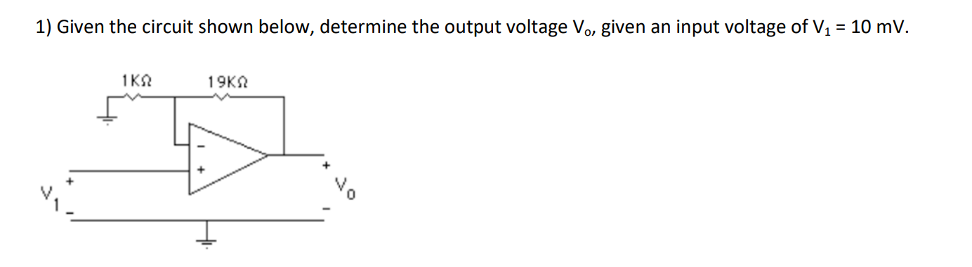 Solved 1) Given The Circuit Shown Below, Determine The | Chegg.com