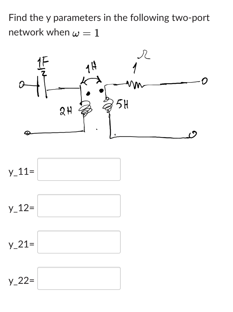 Solved Find the y parameters in the following two-port | Chegg.com