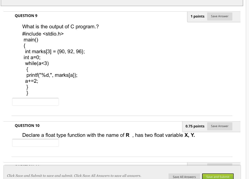 Solved QUESTION 9 1 points Save Answer What is the output of | Chegg.com